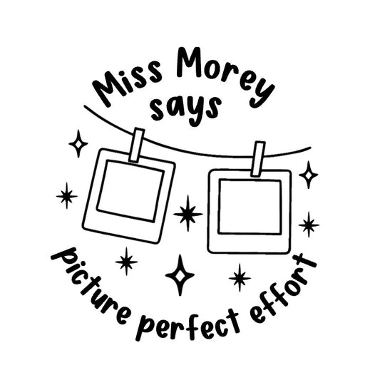 Picture Perfect Effort