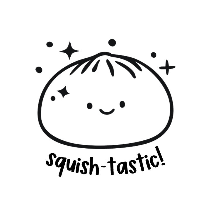 Squish-tastic!